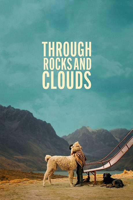 Through Rocks and Clouds